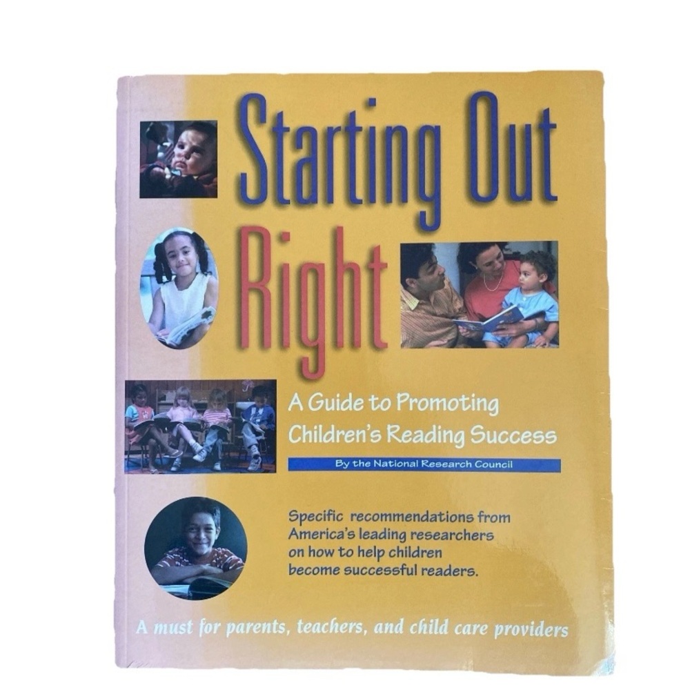 Starting Out Right A Guide to Promoting Children's Reading Success Susan Burns